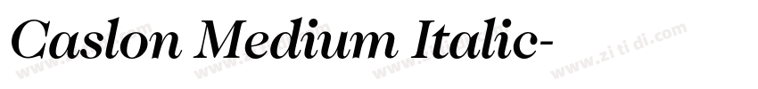 Caslon Medium Italic字体转换
